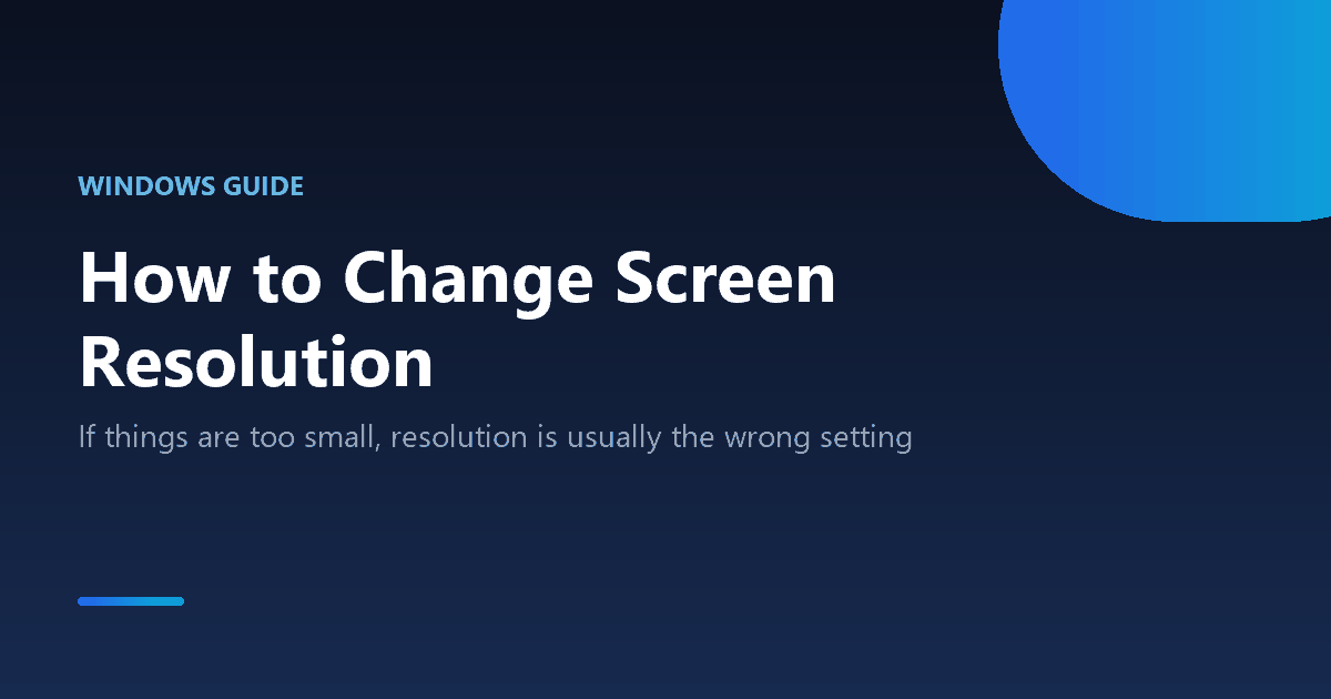 How to change screen resolution and display scaling on Windows 10 and 11