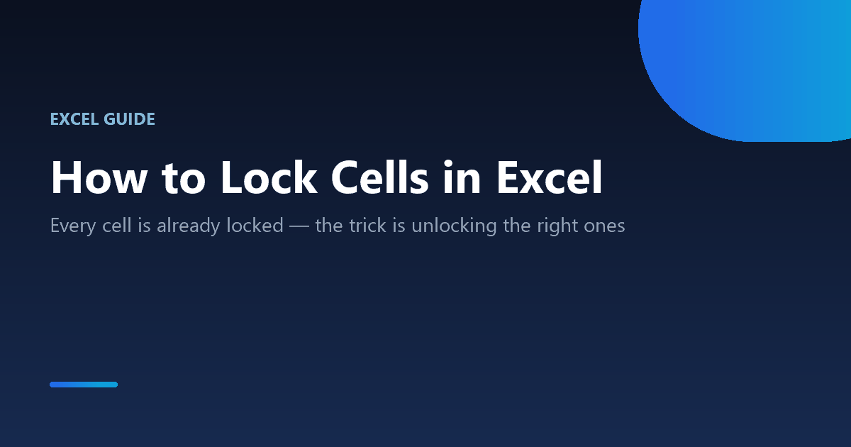 How to lock cells in Excel by unlocking input cells and protecting the sheet