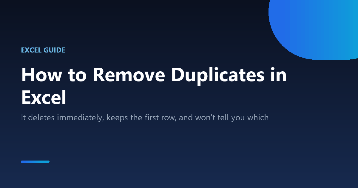How to remove duplicates in Excel safely using Remove Duplicates and UNIQUE