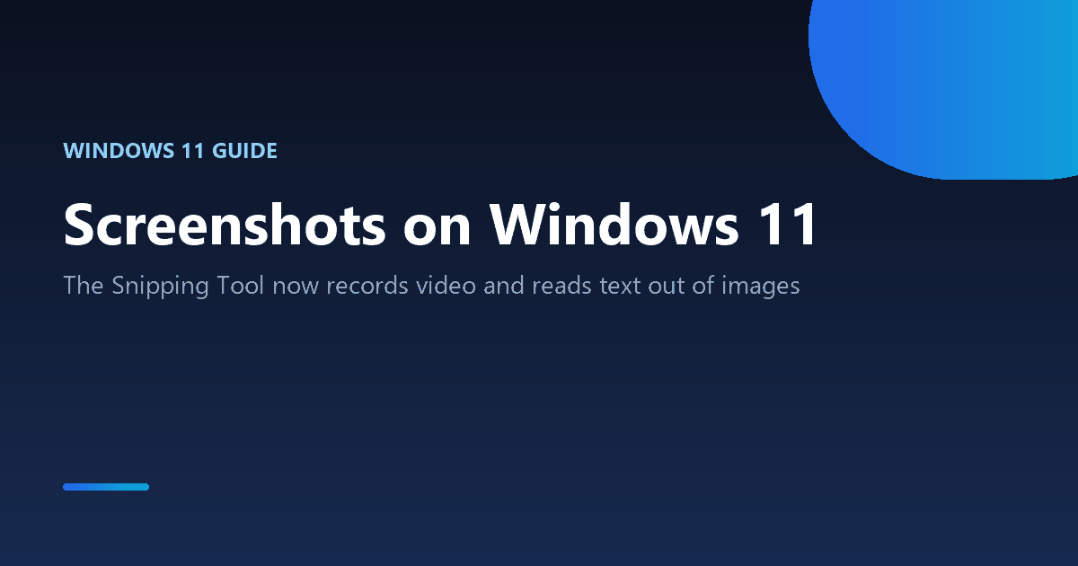 How to take a screenshot on Windows 11 using the redesigned Snipping Tool