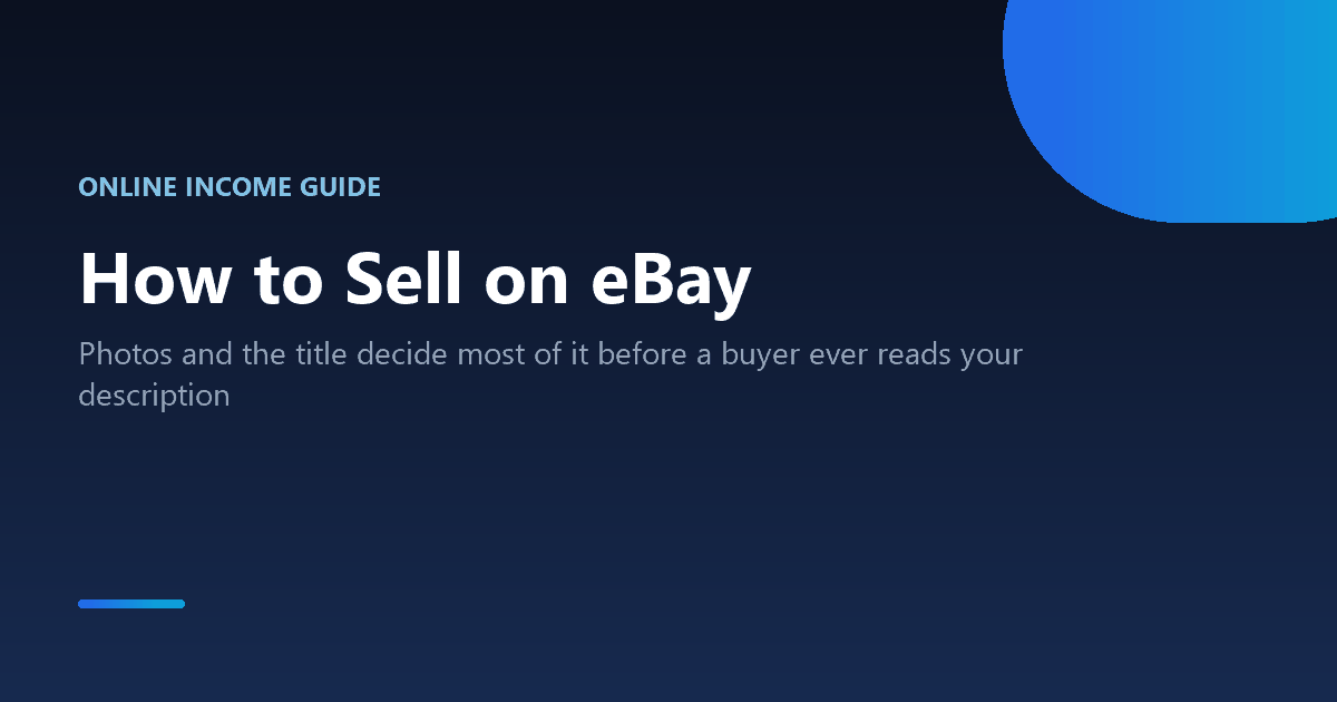How to sell on eBay, from your first listing to fees and shipping