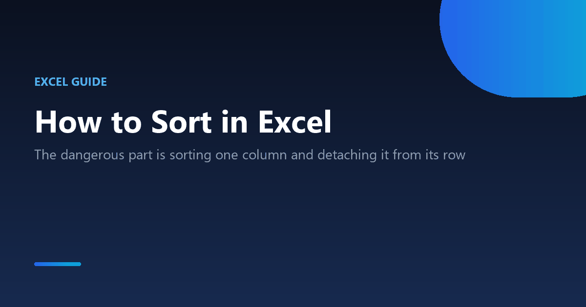 How to sort data in Excel without scrambling rows, including multi-level and custom sorts