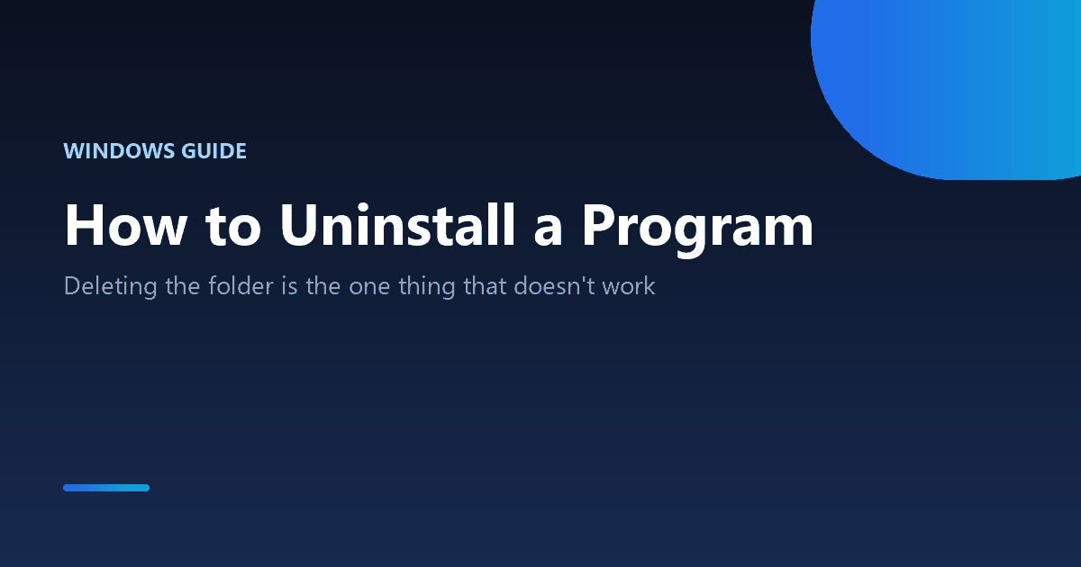 How to uninstall a program properly on Windows 10 and 11