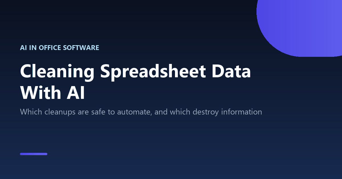 Cleaning messy spreadsheet data with AI safely
