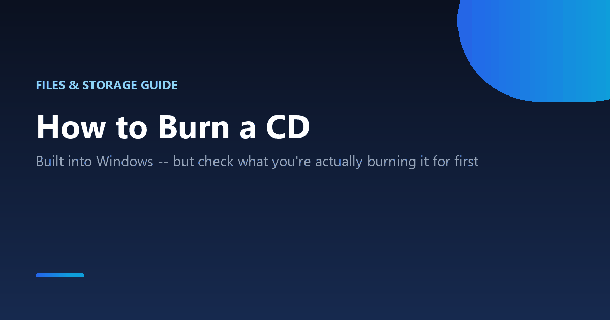How to burn a CD on Windows, and which disc format to choose