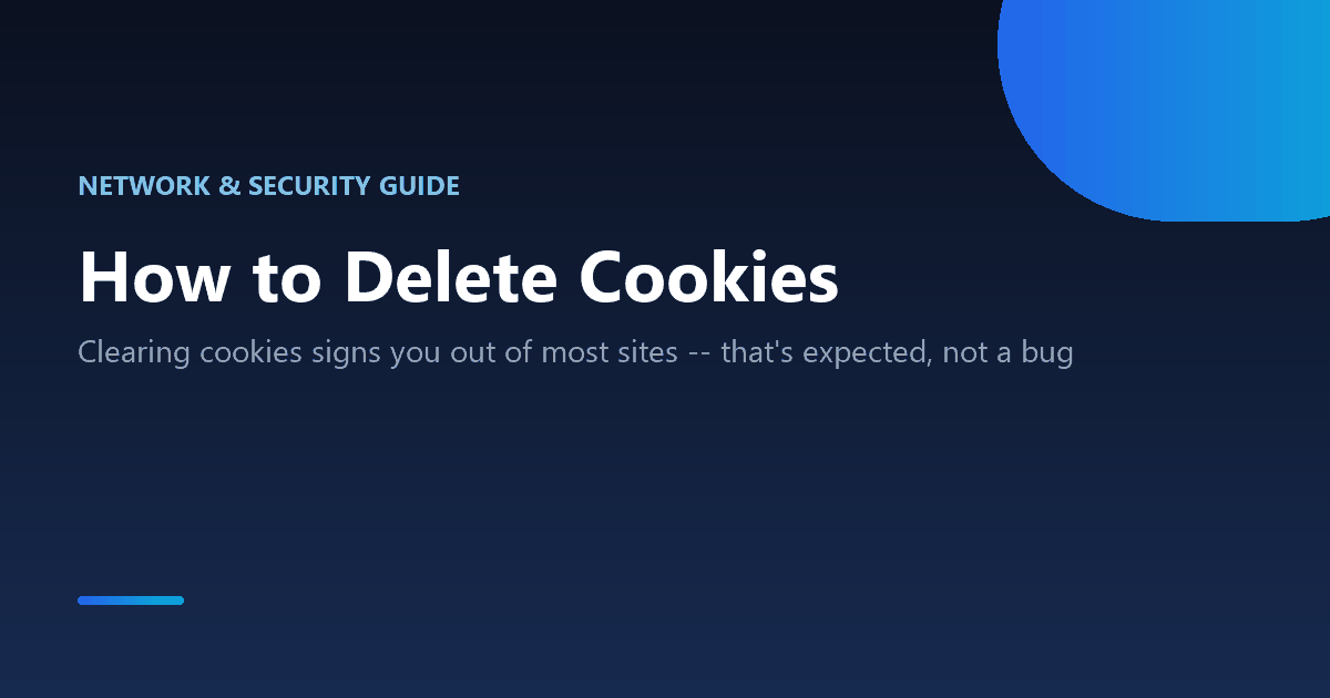 How to delete cookies in Chrome, Firefox, Safari, and Edge