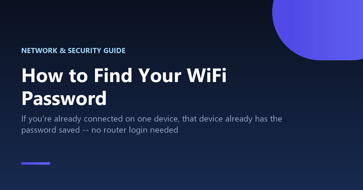 How to find your WiFi password on Windows, Mac, phone, or the router itself