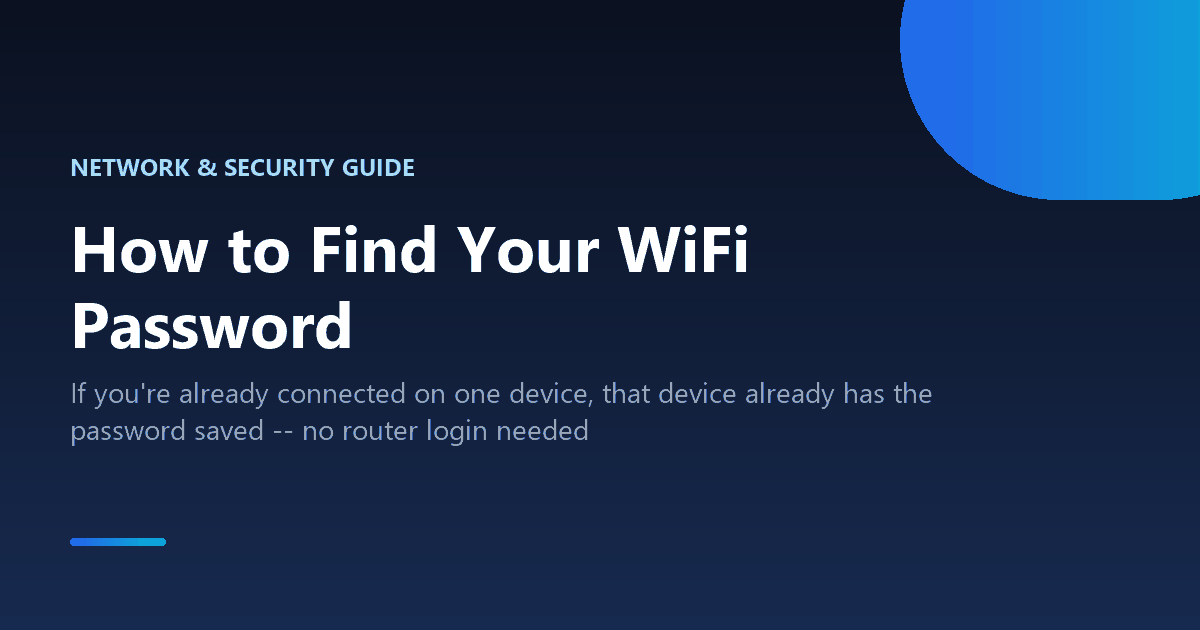 How to find your WiFi password on Windows, Mac, phone, or the router itself