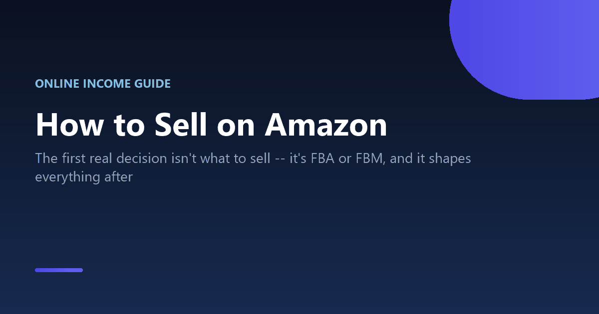 How to sell on Amazon, from account setup to FBA vs FBM