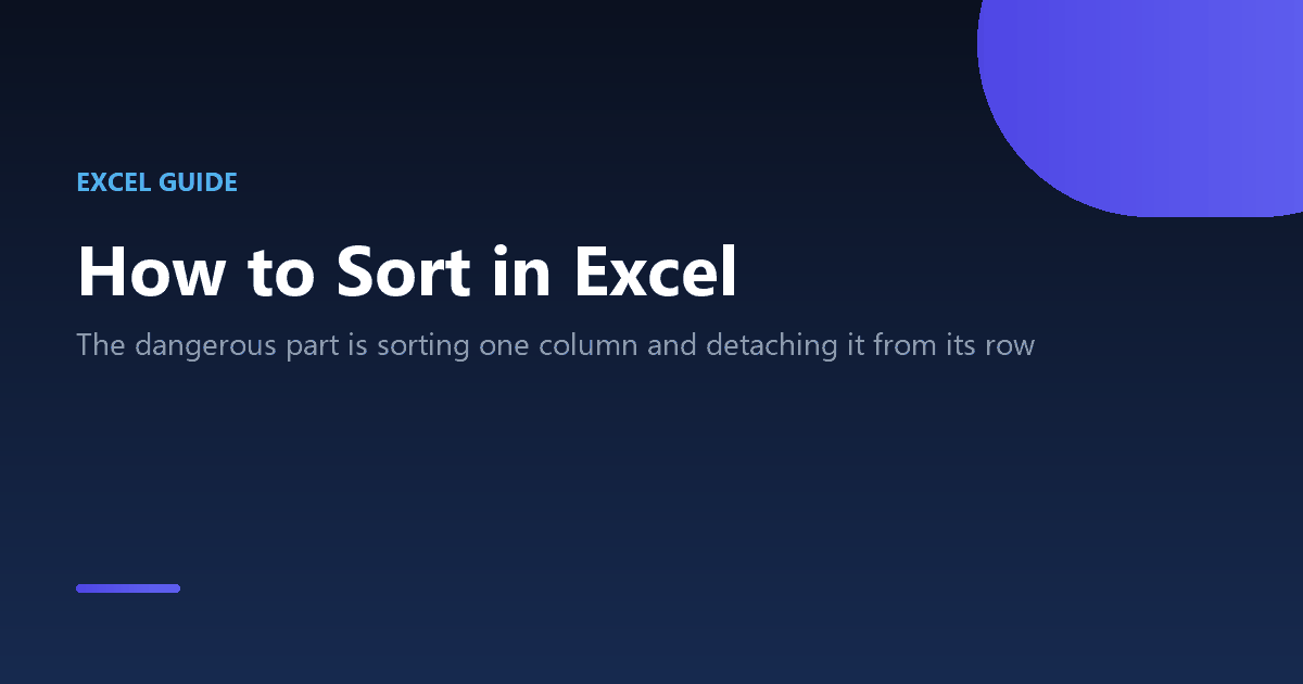 How to sort data in Excel without scrambling rows, including multi-level and custom sorts