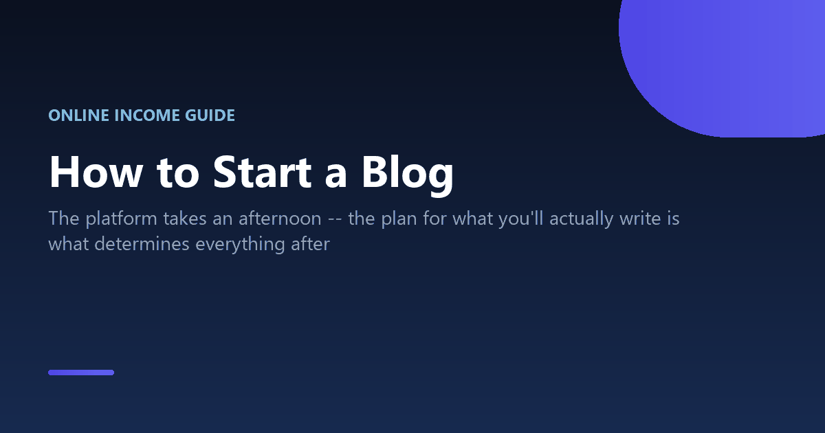 How to start a blog that can actually build an audience and earn income