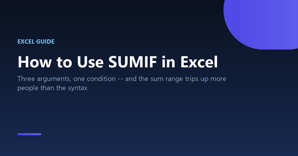How to use SUMIF in Excel to add cells that match a condition