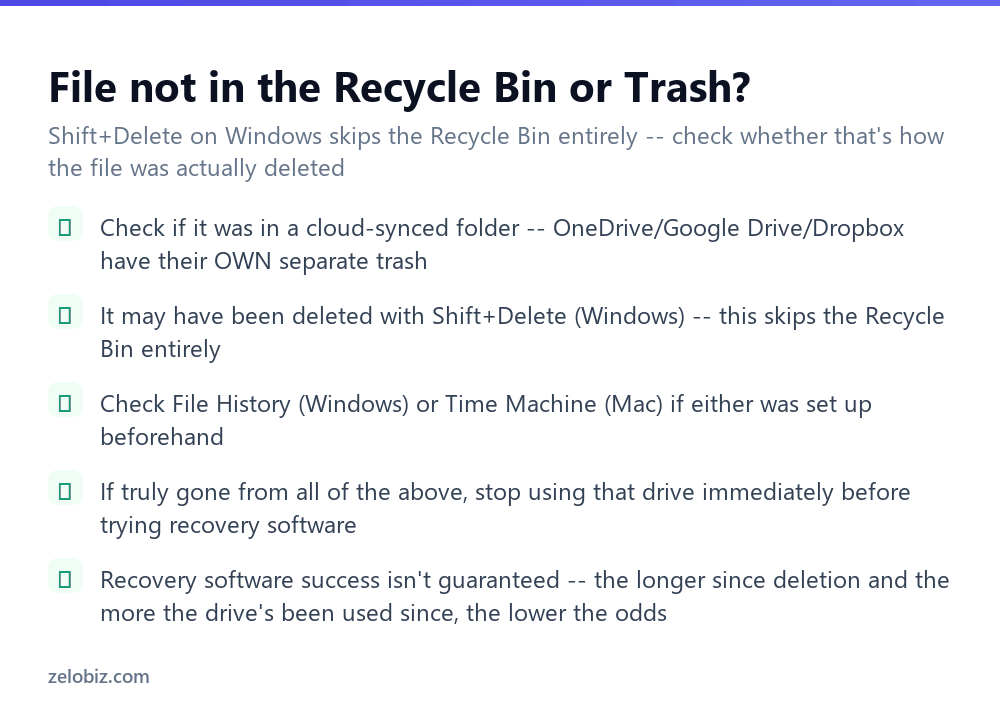 How to Recover Deleted Files (Windows and Mac) 4 Checklist for finding a deleted file that isn't in the Recycle Bin or Trash