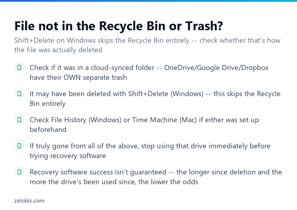 How to Recover Deleted Files (Windows and Mac) 4 Checklist for finding a deleted file that isn't in the Recycle Bin or Trash