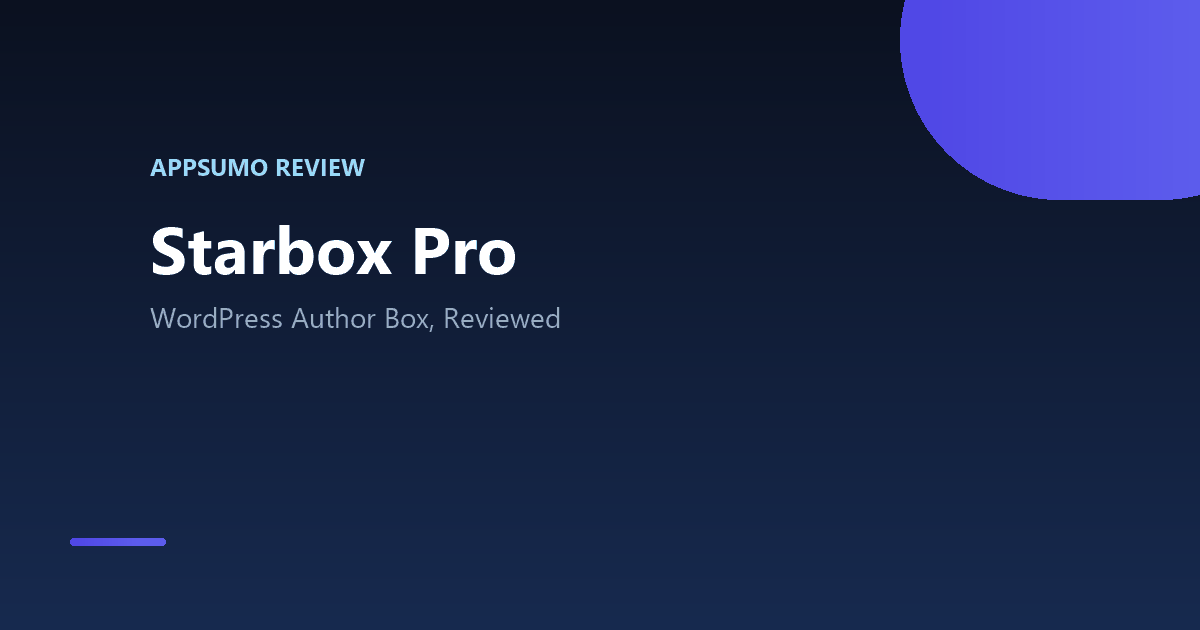 Starbox Pro Review 2026: Is the AppSumo Author Box Deal Worth It? 2 Starbox Pro lifetime deal review hero image